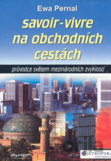 Savoir-Vivre na obchodních cestách