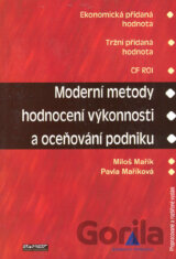 Moderní metody hodnocení výkonnosti a oceňování podniku
