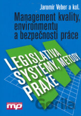 Management kvality, environmentu a bezpečnosti práce
