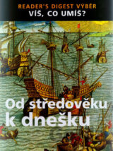 Od středověku k dnešku