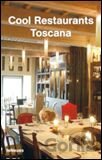 Cool Restaurants Toscana