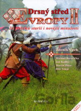 Drsný střed Evropy II