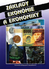 Základy ekonómie a ekonomiky