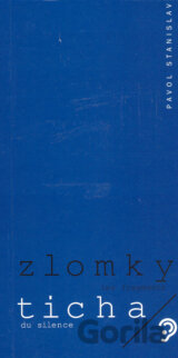 Zlomky ticha
