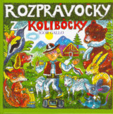 Rozprávočky z kolibôčky