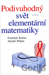 Podivuhodný svět elementární matematiky