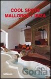 Cool Spots Mallorca/Ibiza