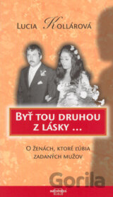 Byť tou druhou z lásky...