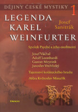 Dějiny české mystiky 1 - Legenda Karel Weinfurter