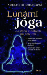 Lunární jóga aneb Žena v pohybu po celý rok