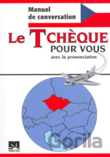 Le Tchéque pour vous