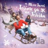 Miro Jaroš: Tešíme sa na Ježiška
