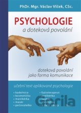 Psychologie a doteková povolání
