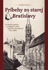Príbehy zo starej Bratislavy
