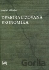 Demoralizovaná ekonomika