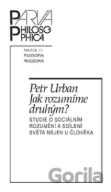 Jak rozumíme druhým?