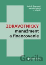 Zdravotnícky manažment a financovanie