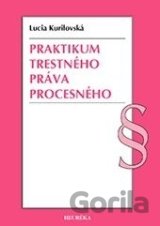 Praktikum trestného práva procesného
