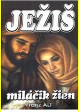 Ježiš miláčik žien