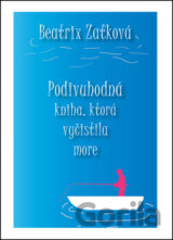 Podivuhodná kniha, ktorá vyčistila more