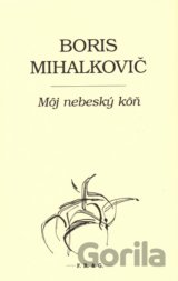 Môj nebeský kôň