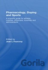 Pharmacology, Doping and Sports