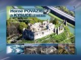 Horné Považie a Kysuce z neba