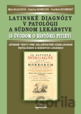 Latinské diagnózy v patológii a súdnom lekárstve