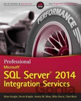Professional Microsoft SQL Server 2014 Integration Services