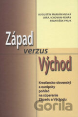 Západ verzus Východ