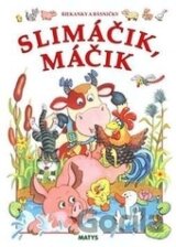 Slimáčik Máčik