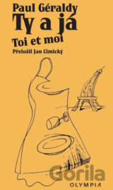 Ty a já / Toi et moi