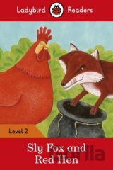 Sly Fox and Red Hen