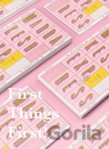 First Things First