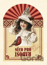 Něco pro radost