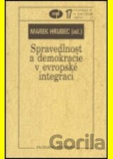 Spravedlnost a demokracie v evropské integraci