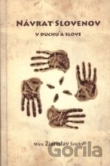 Návrat Slovenov v duchu a slove
