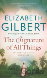 The Signature of All Things