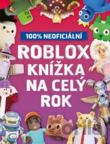 Roblox 100% neoficiální - Knížka na celý rok