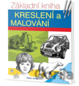Základní kniha kreslení a ilustrování