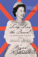 Long Live the Queen