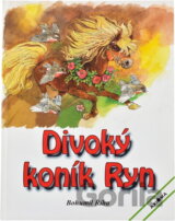 Divoký koník Ryn