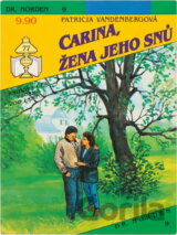 Carina, žena jeho snů
