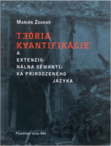 Teória kvantifikácie a extenzionálna sémantika prirodzeného jazyka