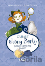 Záhady slečny Berty: Klobúky roztrhané na kusy
