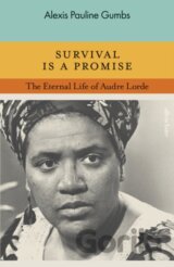 Survival is a Promise