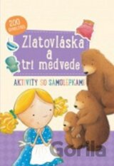Zlatovláska a tri medvede