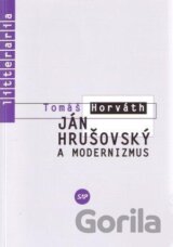 Ján Hrušovský a modernizmus