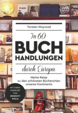 In 60 Buchhandlungen durch Europa