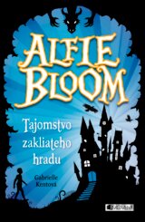 Alfie Bloom: Tajomstvo zakliateho hradu